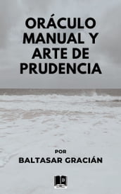 Oráculo manual y arte de prudencia