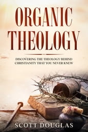 Organic Theology