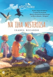 Os Aventureiros na Ilha Misteriosa