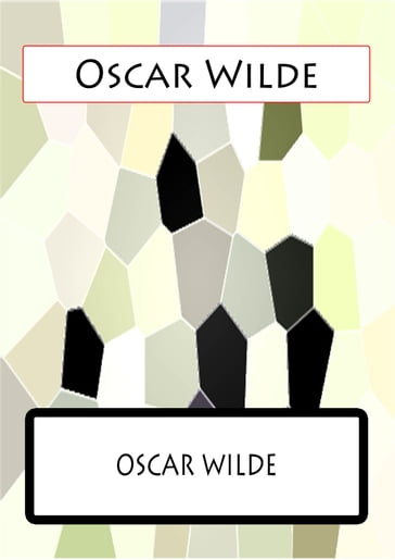 Oscar Wilde - Wilde Oscar