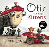 Otis and The Kittens