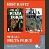 Otte ar i Delta Force l + ll
