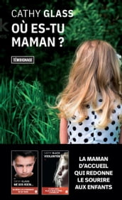 Où es-tu maman ?