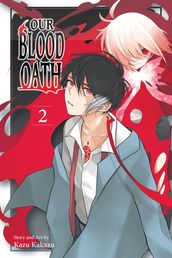 Our Blood Oath, Vol. 2
