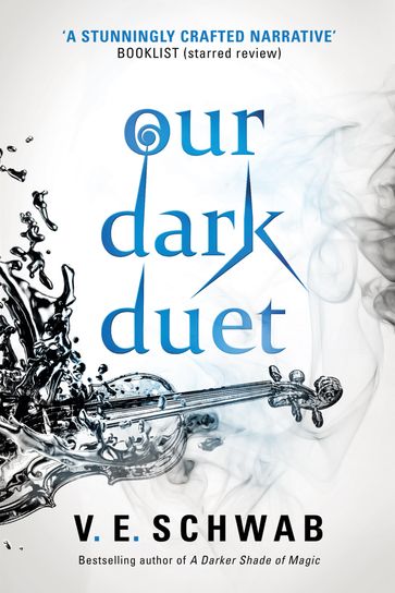 Our Dark Duet - V. E. Schwab