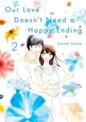 Our Love Doesn t Need a Happy Ending 2
