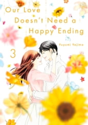 Our Love Doesn t Need a Happy Ending 3