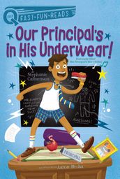 Our Principal s in His Underwear!