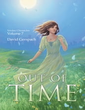 Out of Time: Verdan Chronicles Volume 7