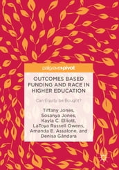 Outcomes Based Funding and Race in Higher Education