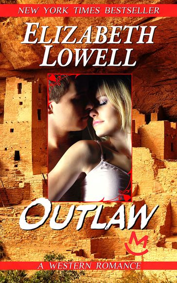 Outlaw - Elizabeth Lowell