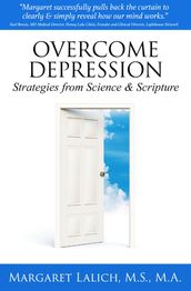 Overcome Depression: Strategies from Science & Scripture