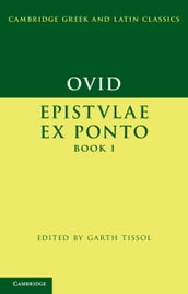 Ovid: Epistulae ex Ponto Book I