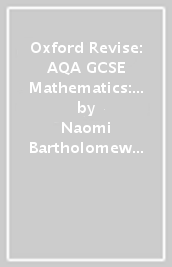 Oxford Revise: AQA GCSE Mathematics: Higher