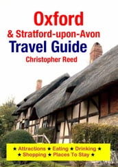 Oxford & Stratford-upon-Avon Travel Guide