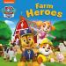 PAW Patrol Board book ¿ Farm Heroes