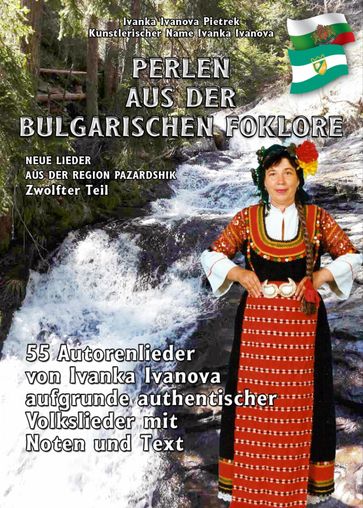 PERLEN AUS DER BULGARISCHEN FOLKLORE - Ivanka Ivanova Pietrek