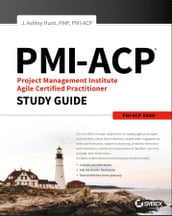 PMI-ACP Project Management Institute Agile Certified Practitioner Exam Study Guide