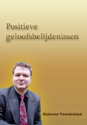 POSITIEVE GELOOFSBELIJDENISSEN