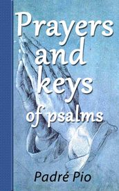 PRAYERS AND KEYS OF PSALMS