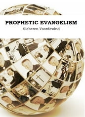 PROPHETIC EVANGELISM