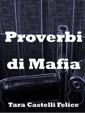 PROVERBIOS DE LA MAFIA