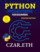 PYTHON PROGRAMMING FOR BEGINNERS