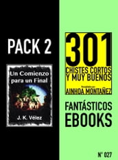 Pack 2 Fantásticos ebooks, nº27. Un Comienzo para un Final & 301 Chistes Cortos y Muy Buenos