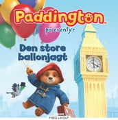 Paddington pa eventyr - Den store ballonjagt