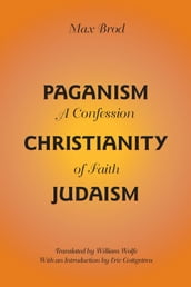 Paganism - Christianity - Judaism