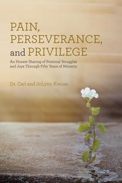 Pain, Perseverance, and Privilege