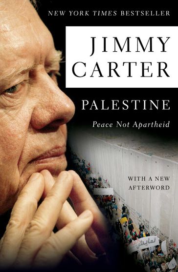 Palestine Peace Not Apartheid - Jimmy Carter