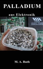 Palladium aus PC und Elektronik