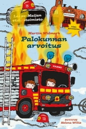 Palokunnan arvoitus. Lasse-Maijan etsivätoimisto