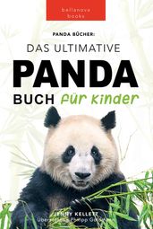 Panda Bücher Das Ultimative Panda Buch für Kinder