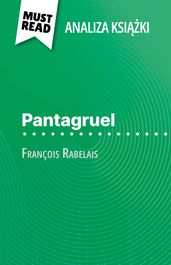 Pantagruel ksika François Rabelais (Analiza ksiki)