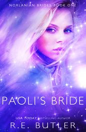 Paoli s Bride (Norlanian Brides Book One)