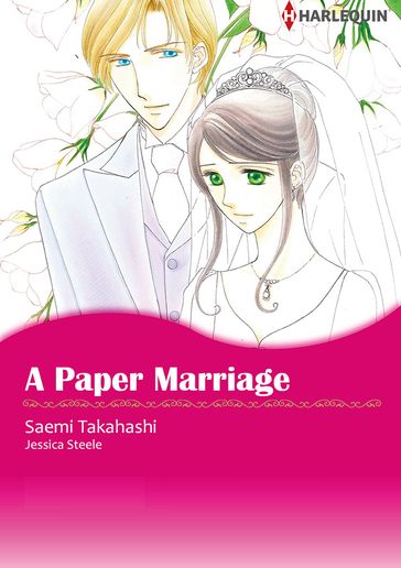 A Paper Marriage (Harlequin Comics) - Jessica Steele