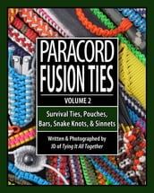 Paracord Fusion Ties - Volume 2