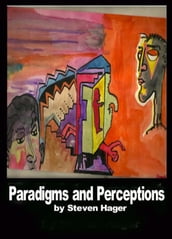 Paradigms and Perception