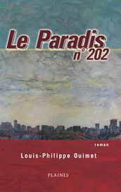 Paradis n° 202, Le