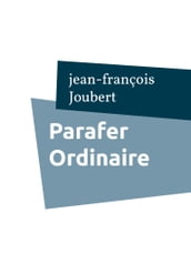 Parafer Ordinaire