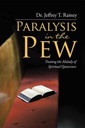 Paralysis in the Pew