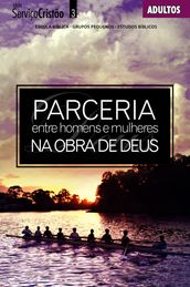 Parceria entre Homens e Mulheres na Obra de Deus Professor