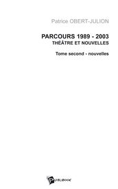 Parcours 1989-2003 Tome 2