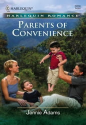 Parents Of Convenience (Mills & Boon Cherish)