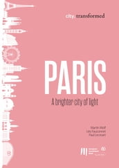 Paris: A brighter city of light