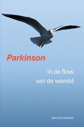 Parkinson in de flow van de wereld