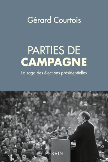 Parties de campagne - Gérard COURTOIS