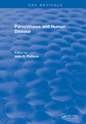 Parvoviruses and Human Disease